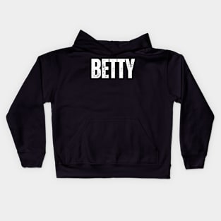 Betty Name Gift Birthday Holiday Anniversary Kids Hoodie